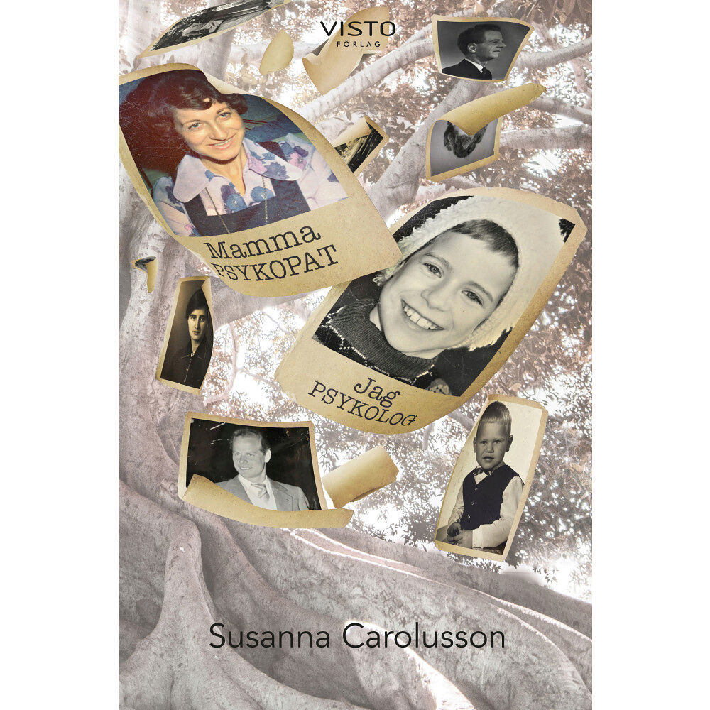 Susanna Carolusson Mamma var psykopat, jag blev psykolog (bok, danskt band)