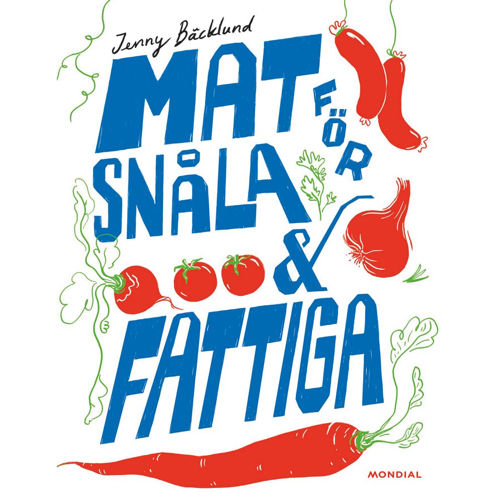 Jenny Bäcklund Mat för snåla & fattiga (bok, kartonnage)