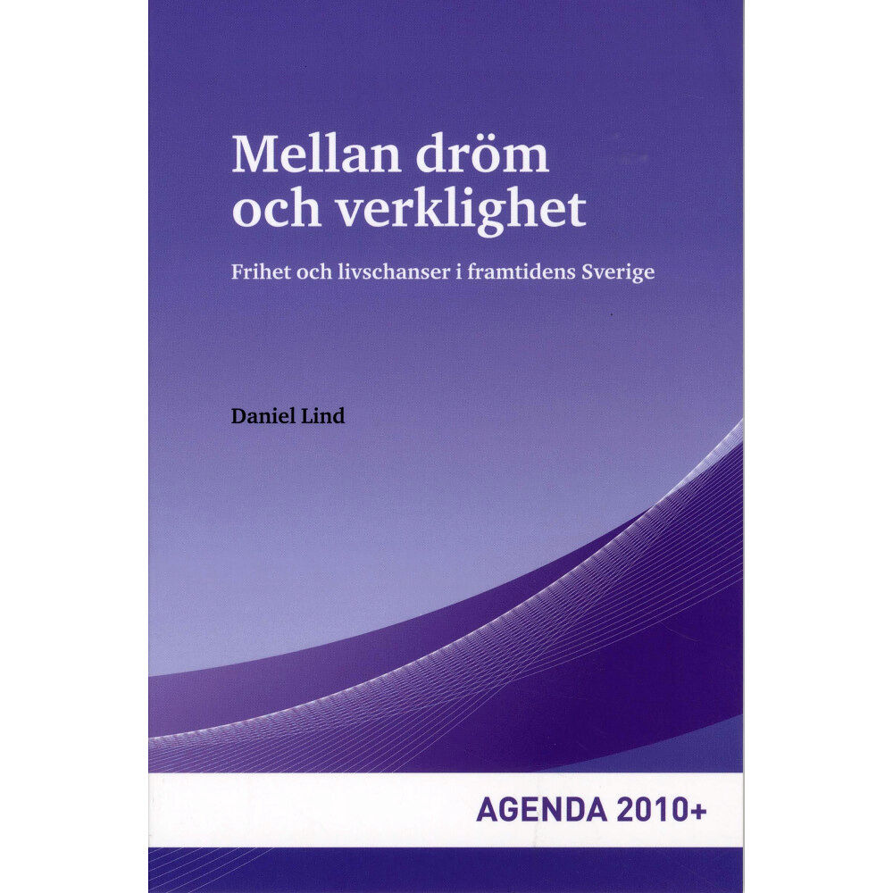 Premiss Mellan dröm och verklighet (häftad)