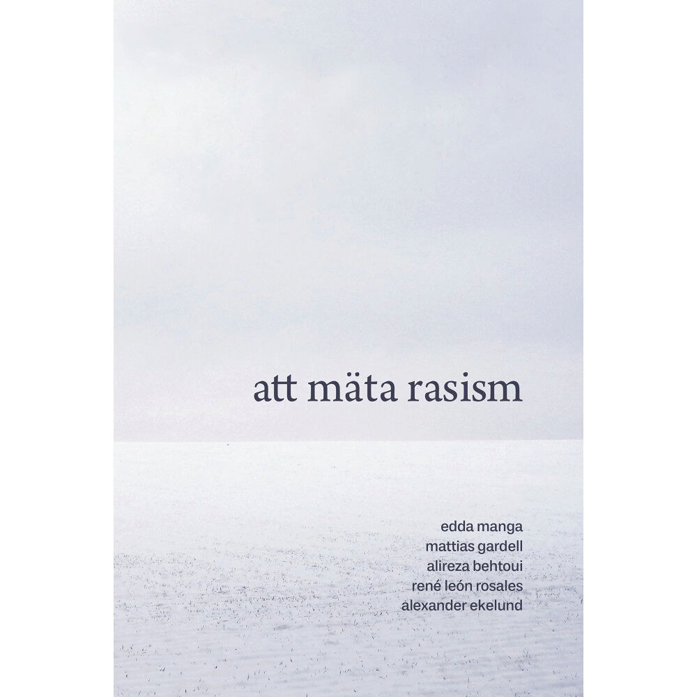 Edda Manga Att mäta rasism (bok, kartonnage)