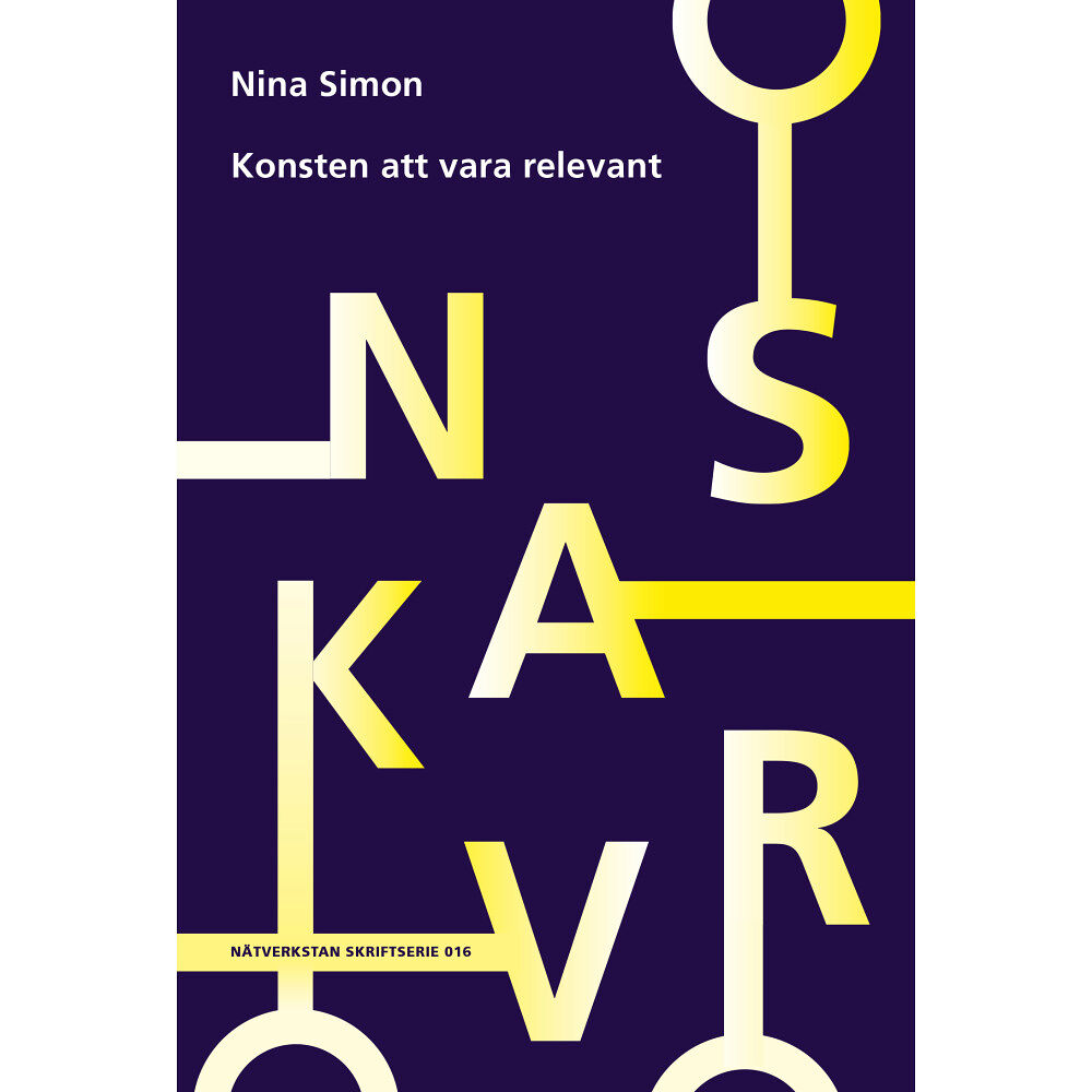 Nina Simon Konsten att vara relevant (häftad)