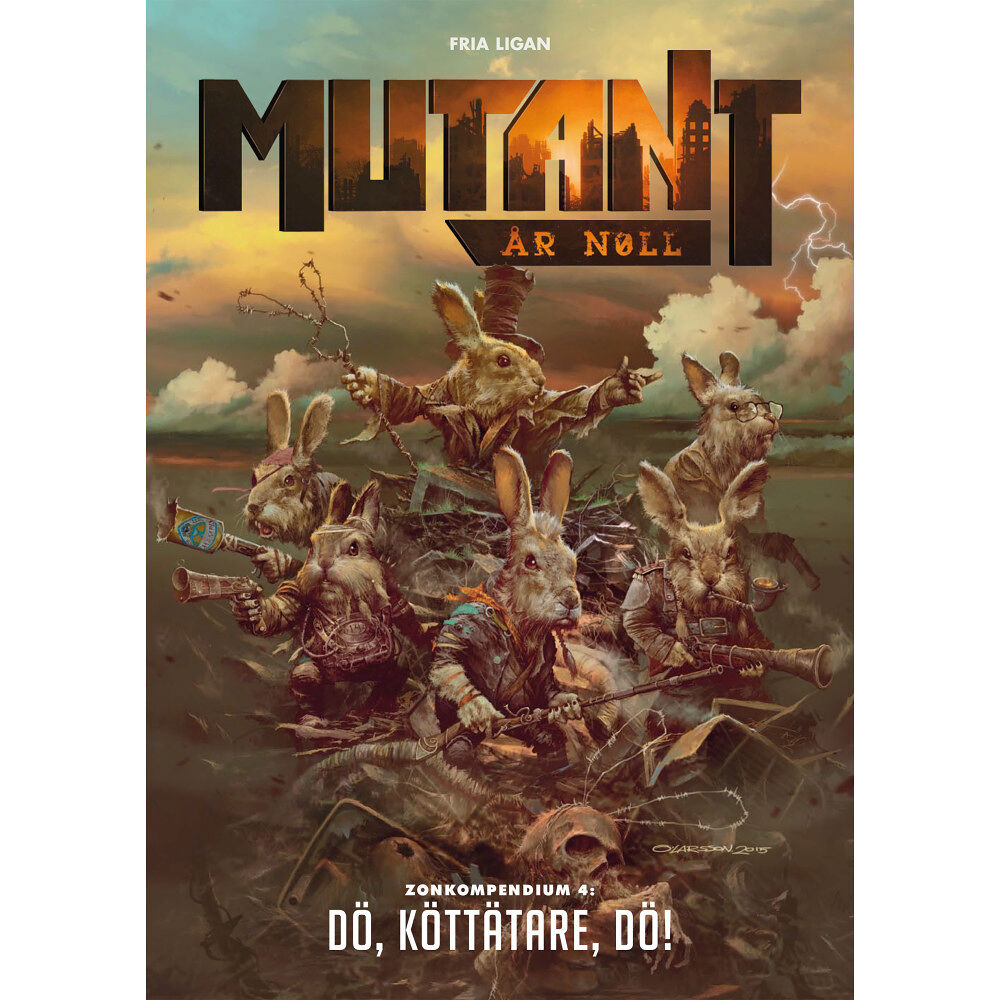 Tomas Härenstam Mutant: År noll. Zonkompendium 4, Dö, köttätare, dö (häftad)