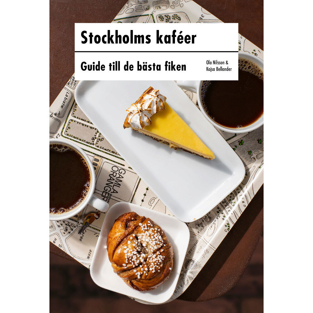 Balkong Förlag Stockholms kaféer : guide till de bästa fiken (häftad)