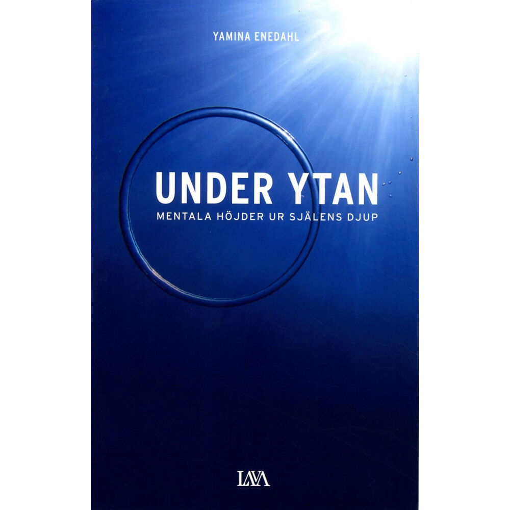 Yamina Enedahl Under ytan : mentala höjder ur själens djup (bok, danskt band)