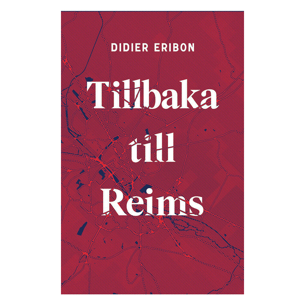Didier Eribon Tillbaka till Reims (inbunden)