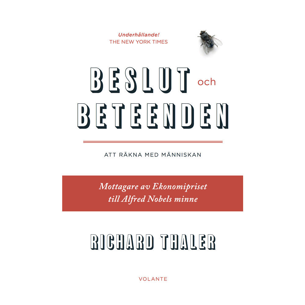 Richard Thaler Beslut och beteenden : att räkna med människan (inbunden)