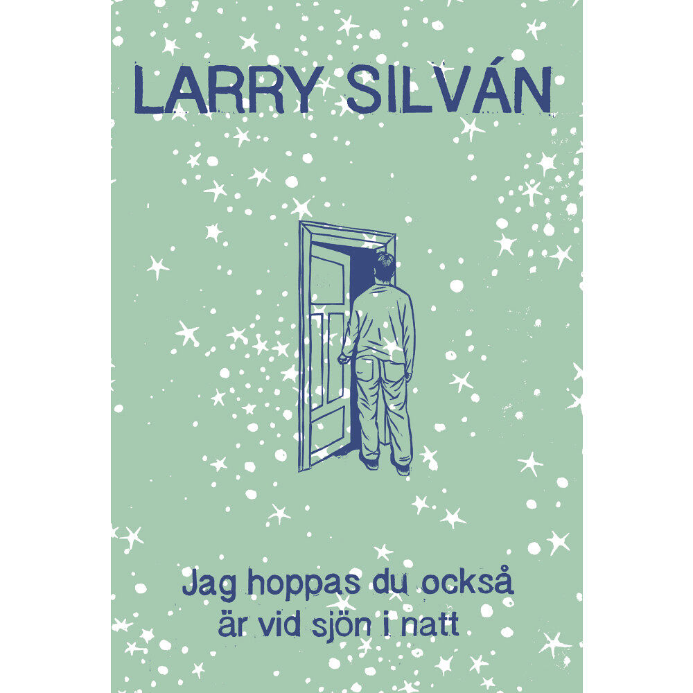 Larry Silván Jag hoppas du också är vid sjön i natt (bok, danskt band)