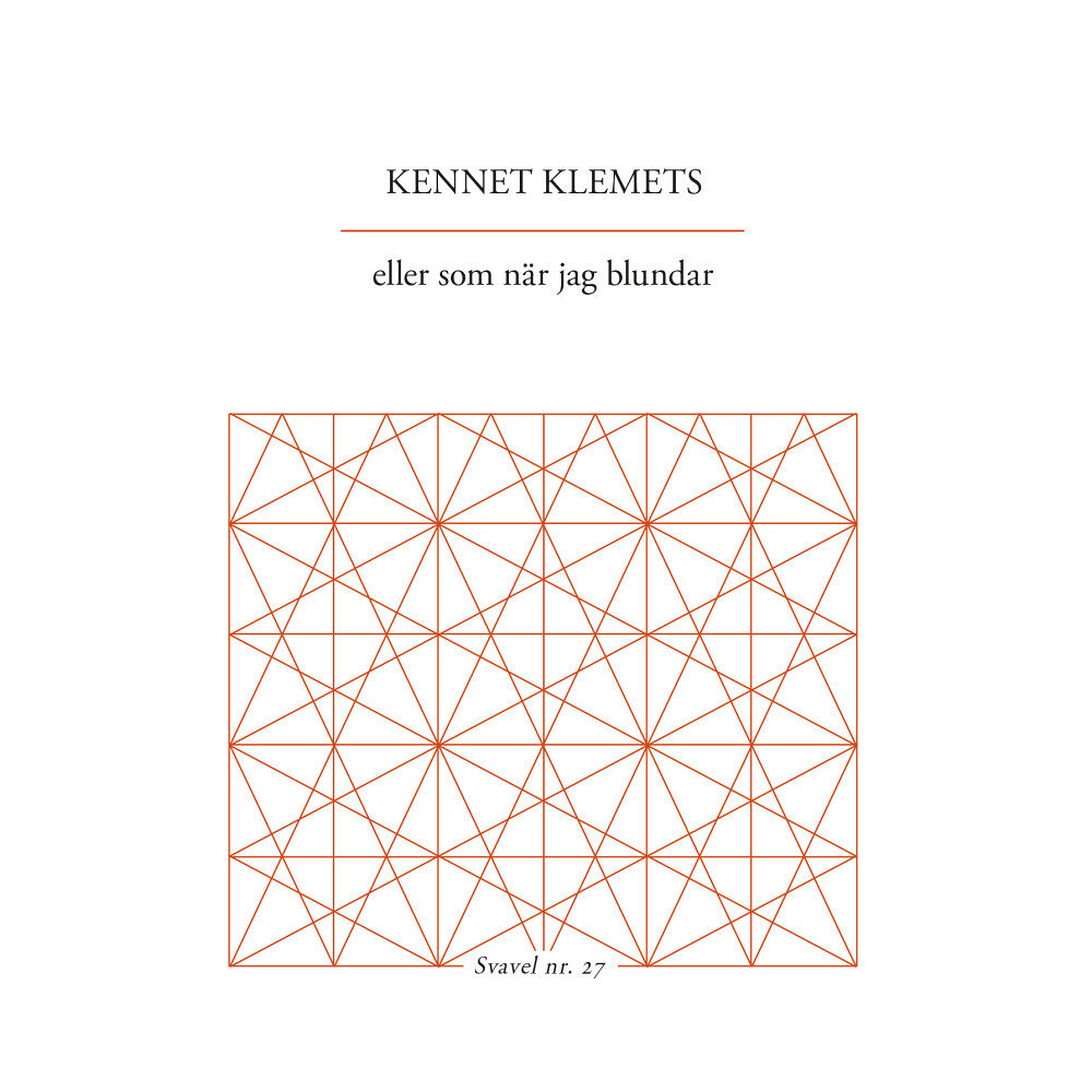 Kennet Klemets eller som när jag blundar (häftad)