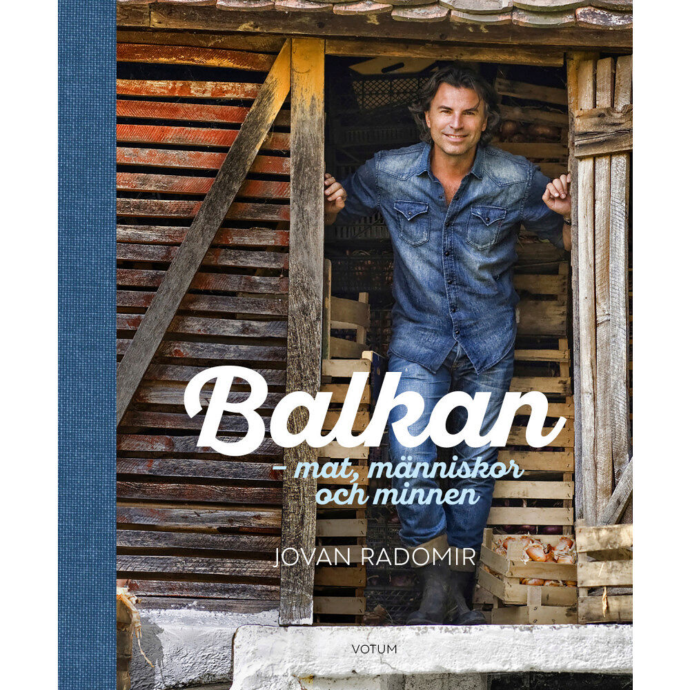 Jovan Radomir Balkan: mat, människor och minnen (bok, halvklotband)