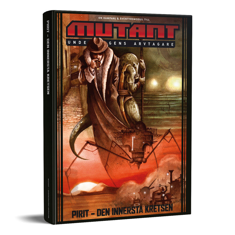 Mattias Johnsson Haake Mutant: Undergångens arvtagare. Pirit : den innersta kretsen (inbunden)