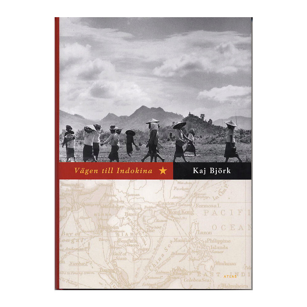Bokförlaget Atlas Vägen till Indokina (inbunden)