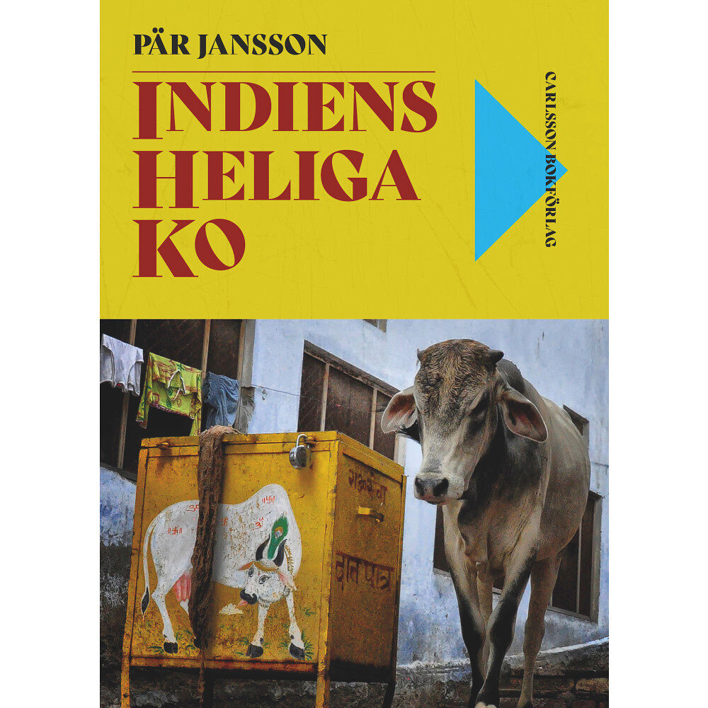 Pär Jansson Indiens heliga ko (inbunden)