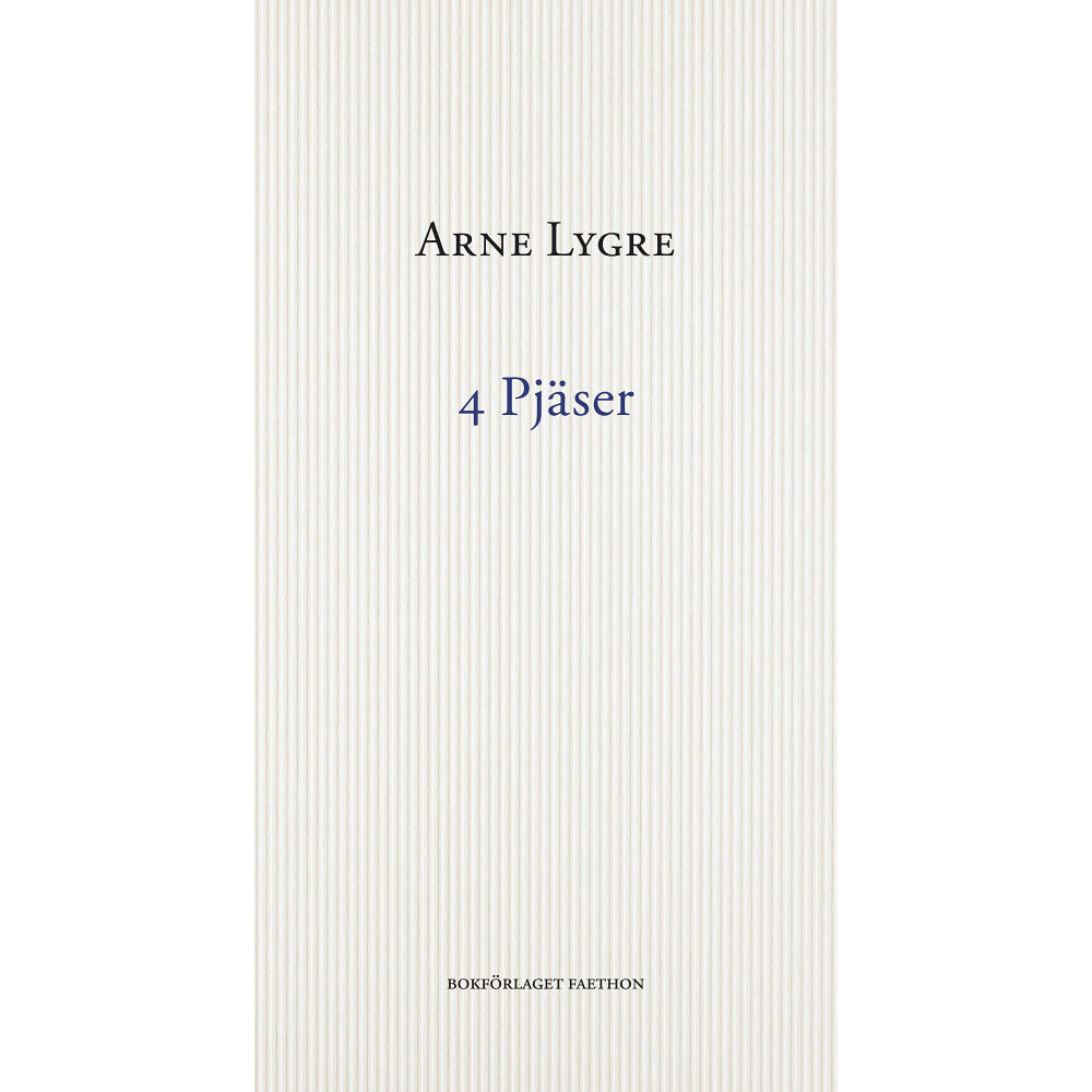Arne Lygre 4 pjäser (bok, danskt band)