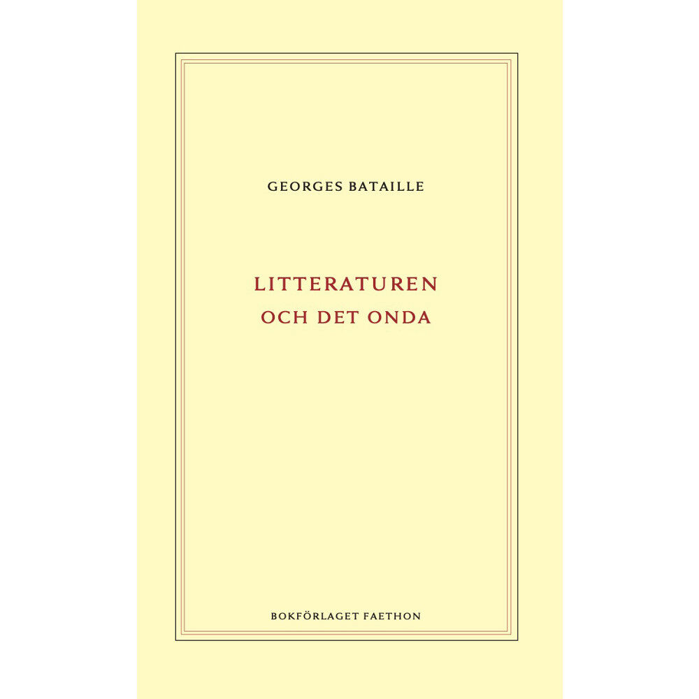 Georges Bataille Litteraturen och det onda (inbunden)