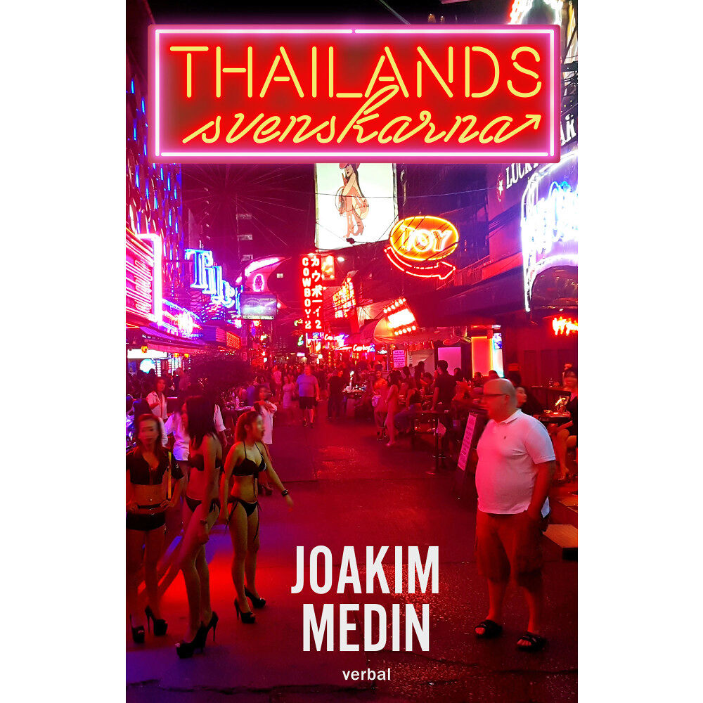 Joakim Medin Thailandssvenskarna (pocket)