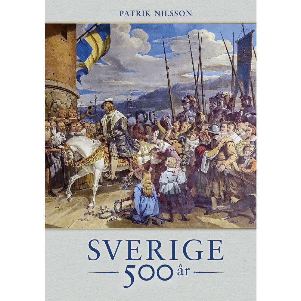Stevali Fakta Sverige 500 år (inbunden)