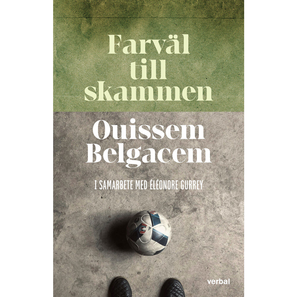 Ouissem Belgacem Farväl till skammen (inbunden)