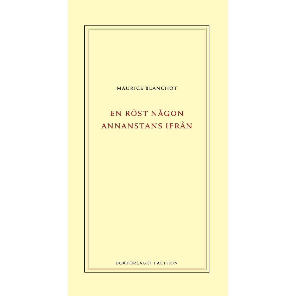 Maurice Blanchot En röst någon annanstans ifrån (häftad)
