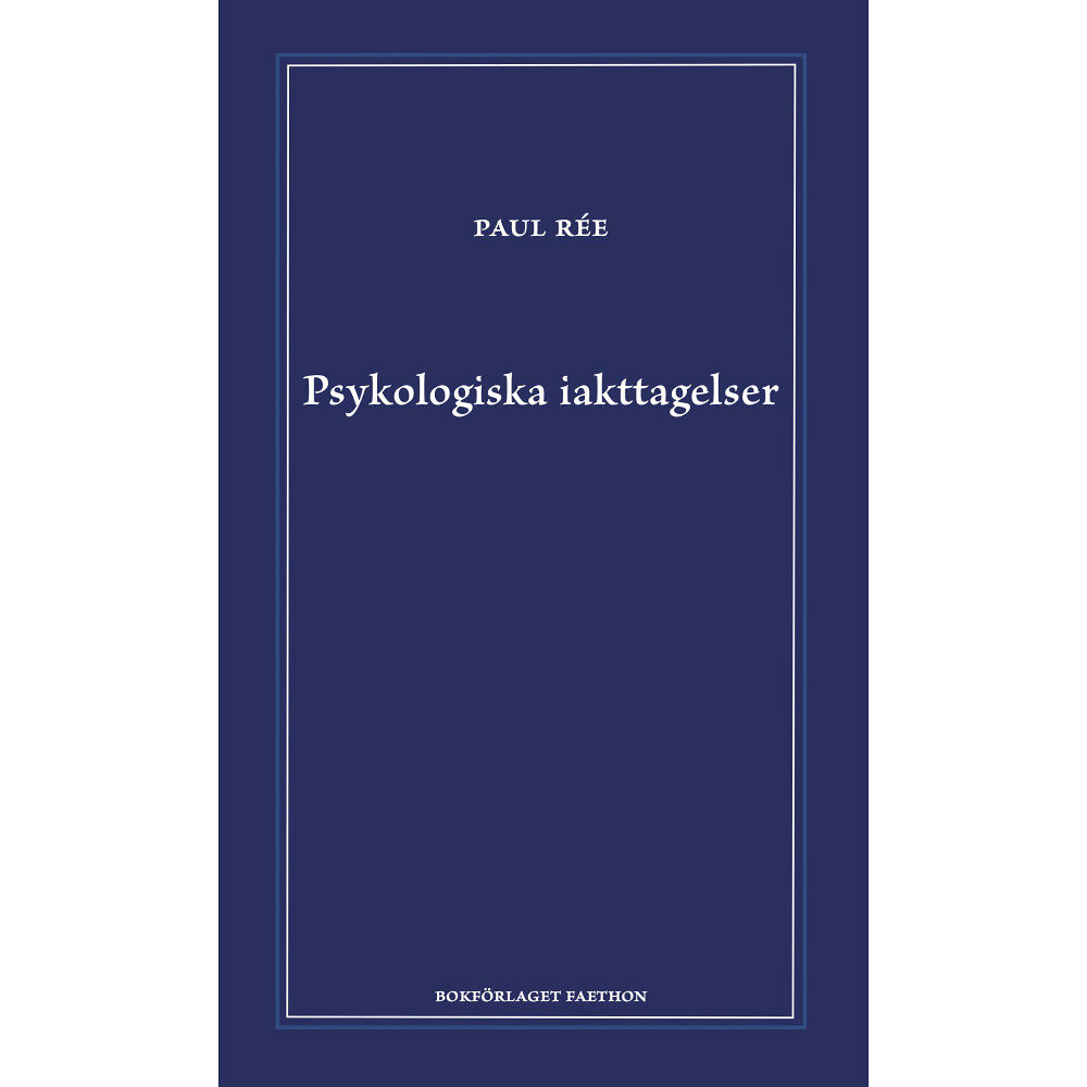 Paul Rée Psykologiska iakttagelser (inbunden)