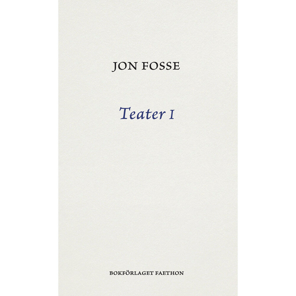 Jon Fosse Teater I (bok, danskt band)