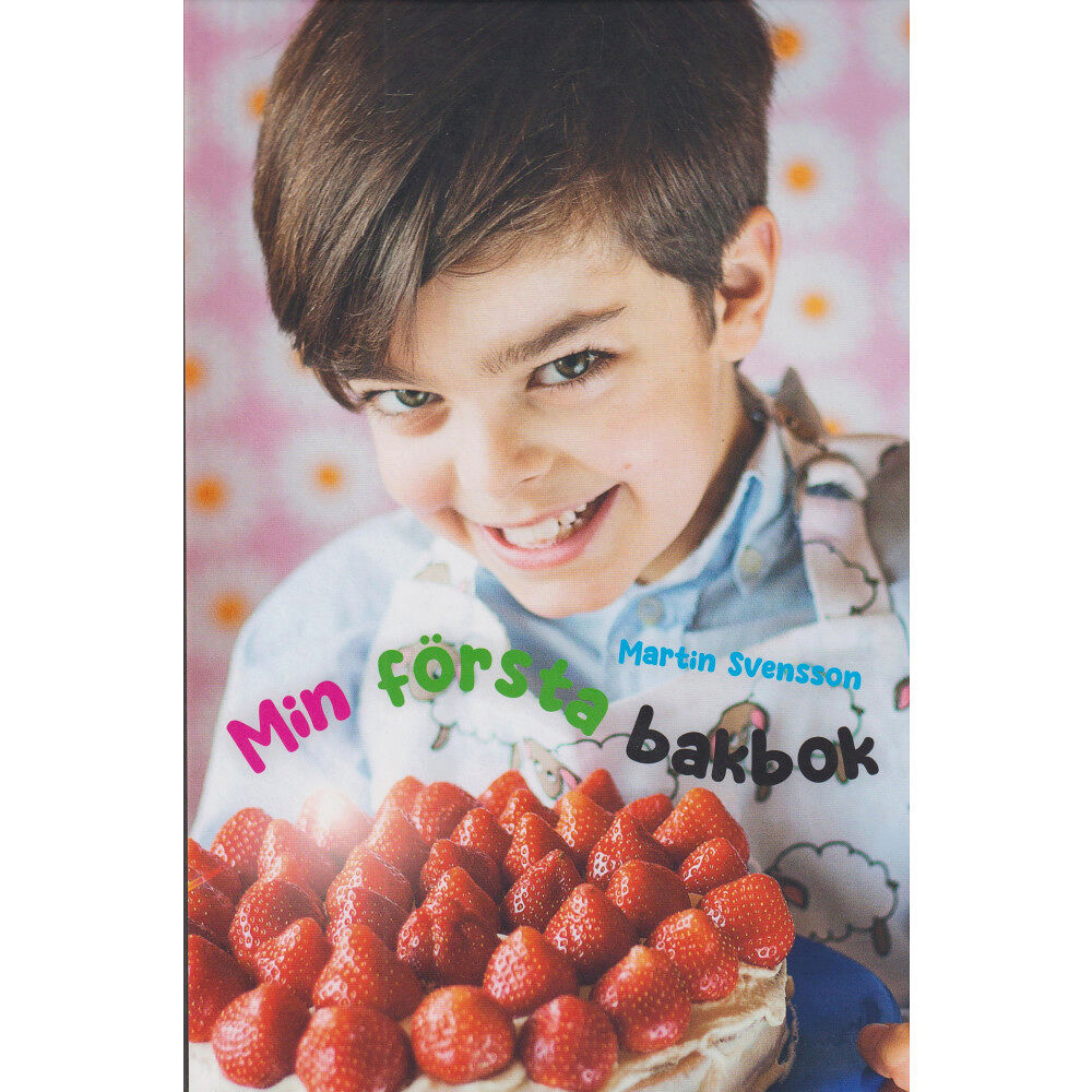 Martin Svensson Min första bakbok (inbunden)