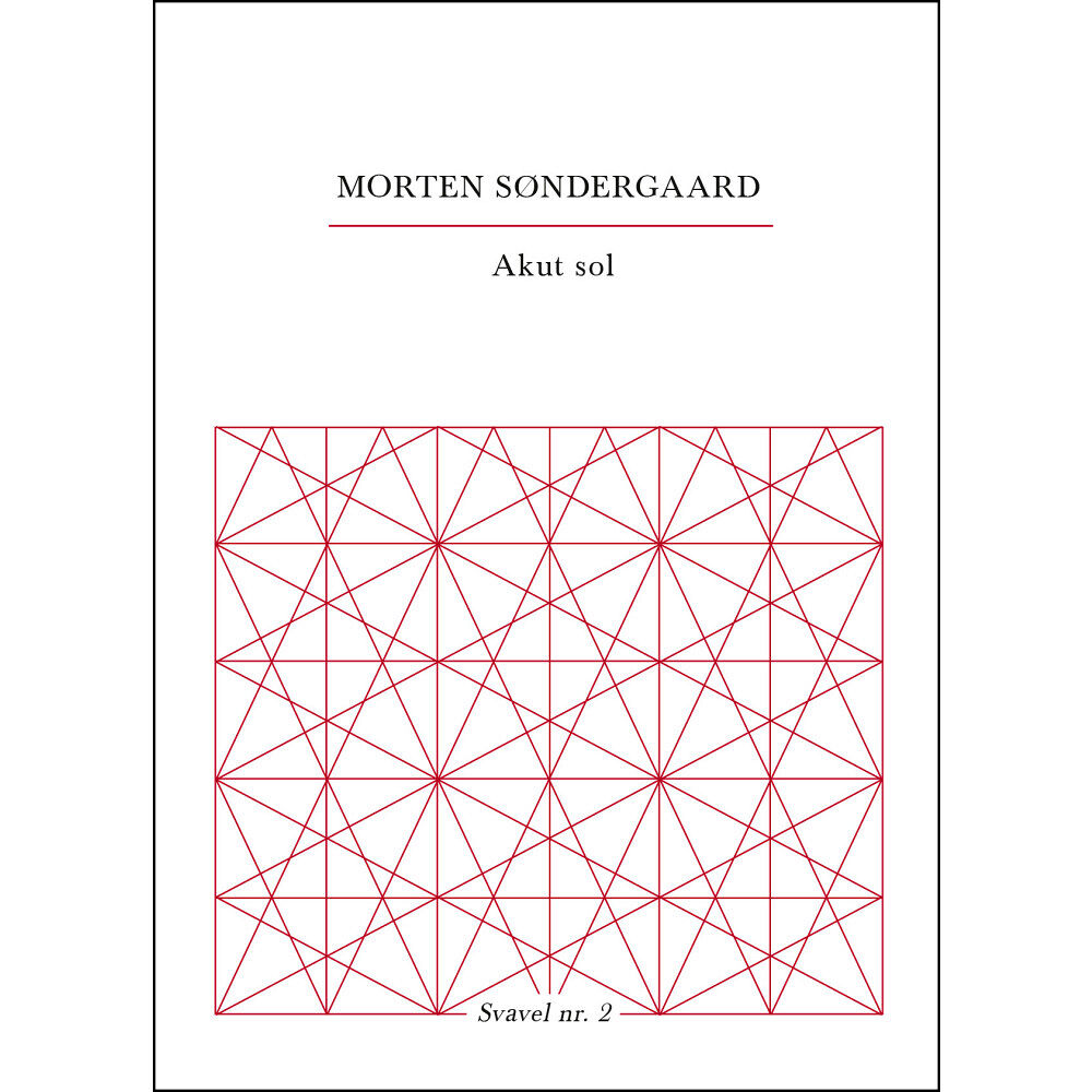Morten Søndergaard Akut sol (häftad)