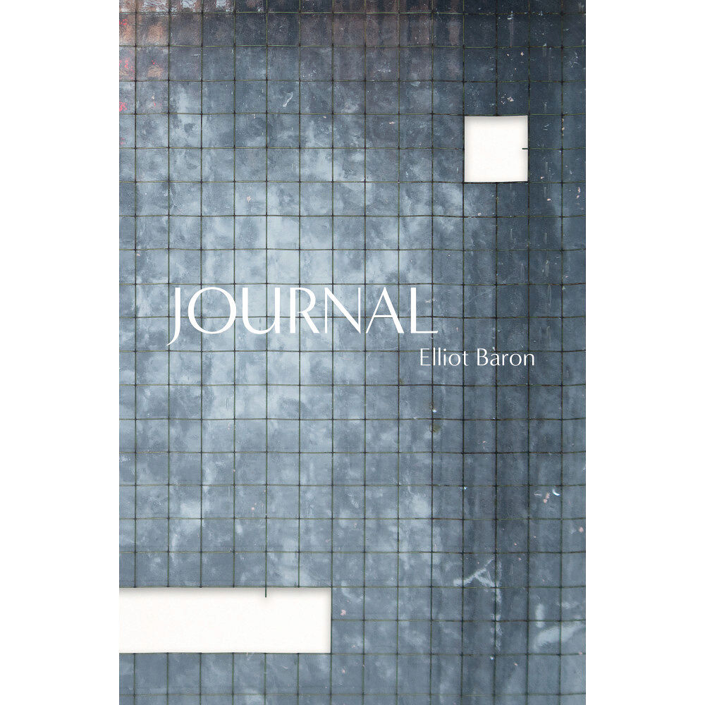 Elliot Baron Journal (bok, kartonnage)