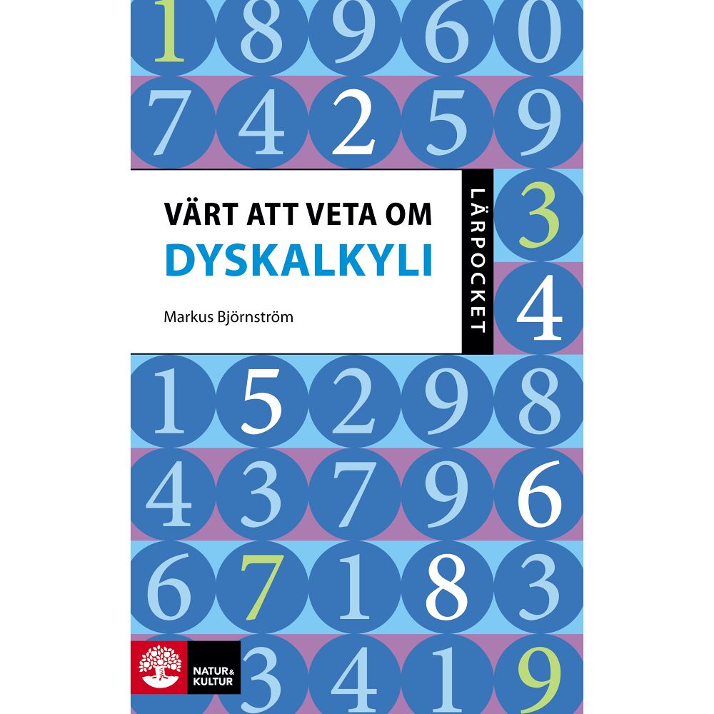 Markus Björnström Värt att veta om dyskalkyli (häftad)
