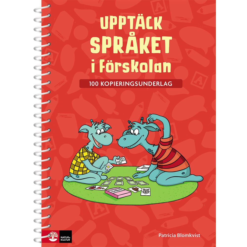 Patricia Blomkvist Upptäck språket i förskolan - 100 kopieringsunderlag (bok)