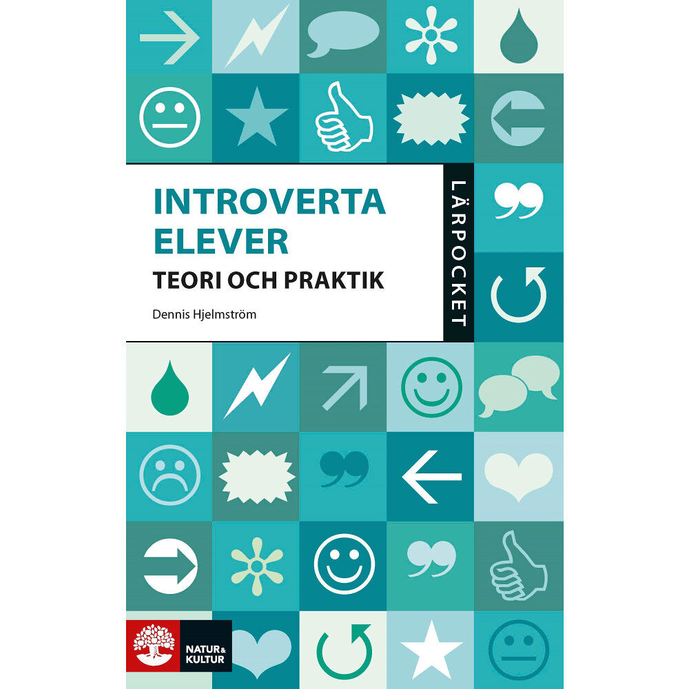 Dennis Hjelmström Introverta elever : teori och praktik (häftad)