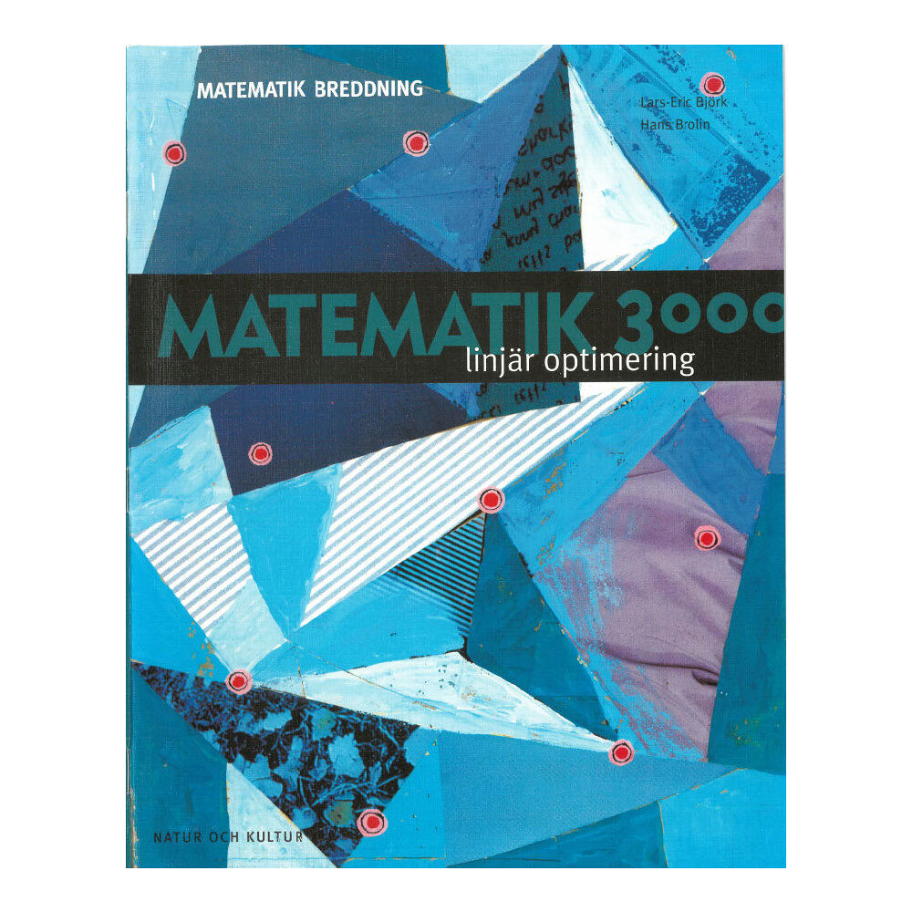 Lars-Eric Björk Matematik 3000 Breddning Linjär optimering (häftad)