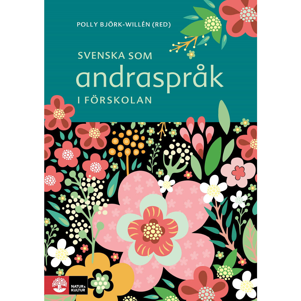Natur & Kultur Läromedel och Akademi Svenska som andraspråk i förskolan (häftad)