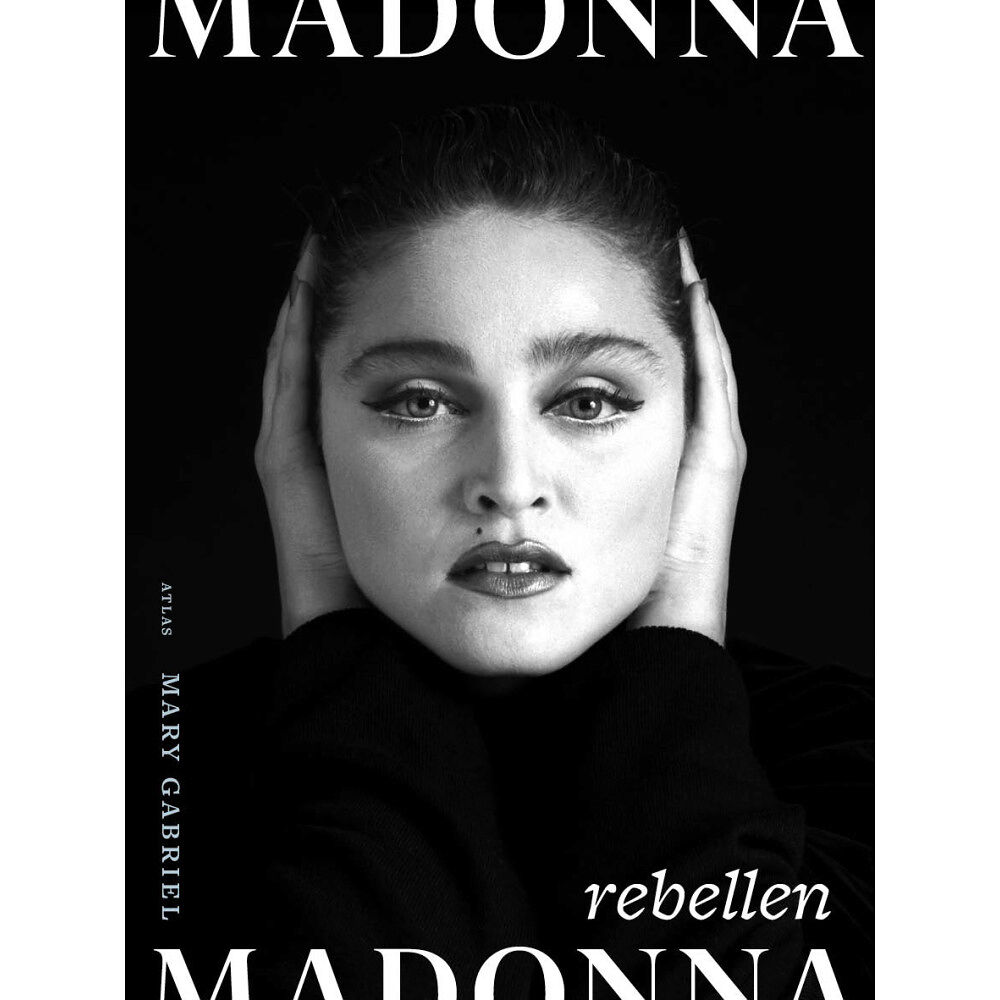 Mary Gabriel Madonna : rebellen (inbunden)