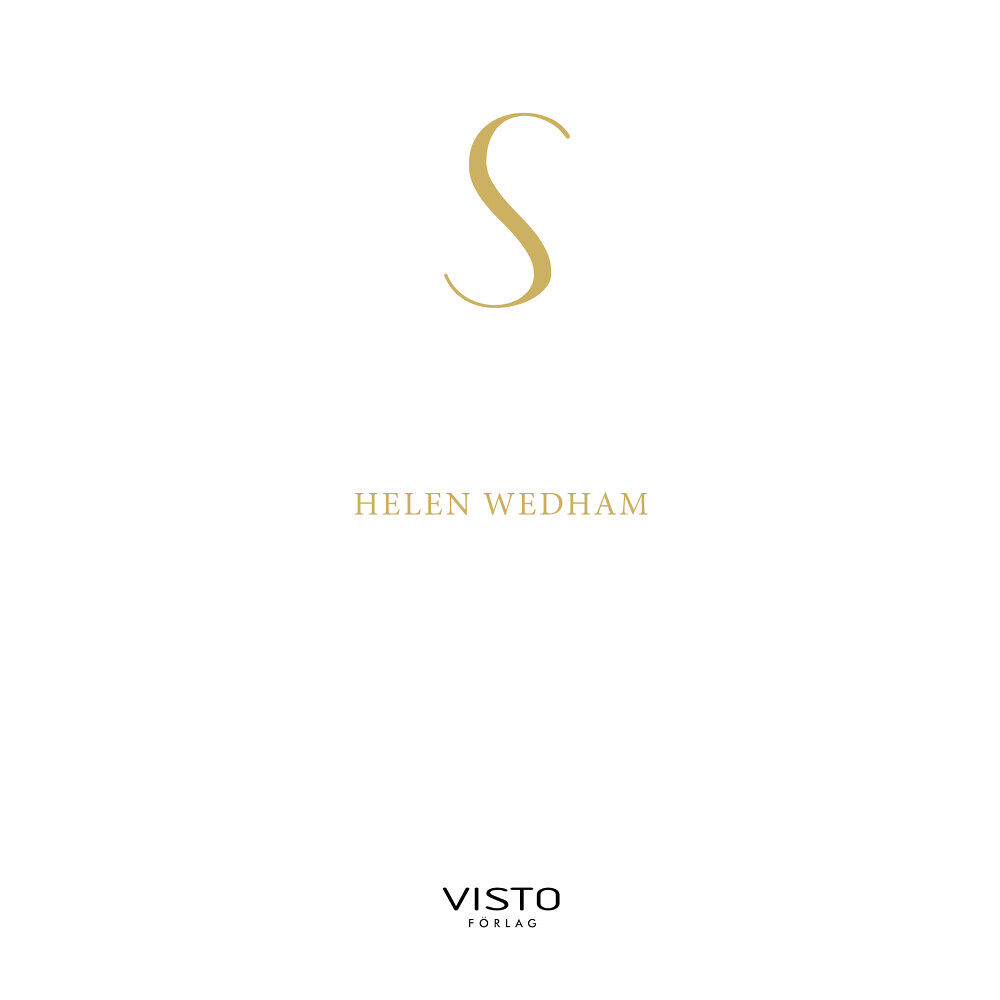 Helen Wedham S : en självhjälpsbok för den som tappat hoppet om livet (inbunden)