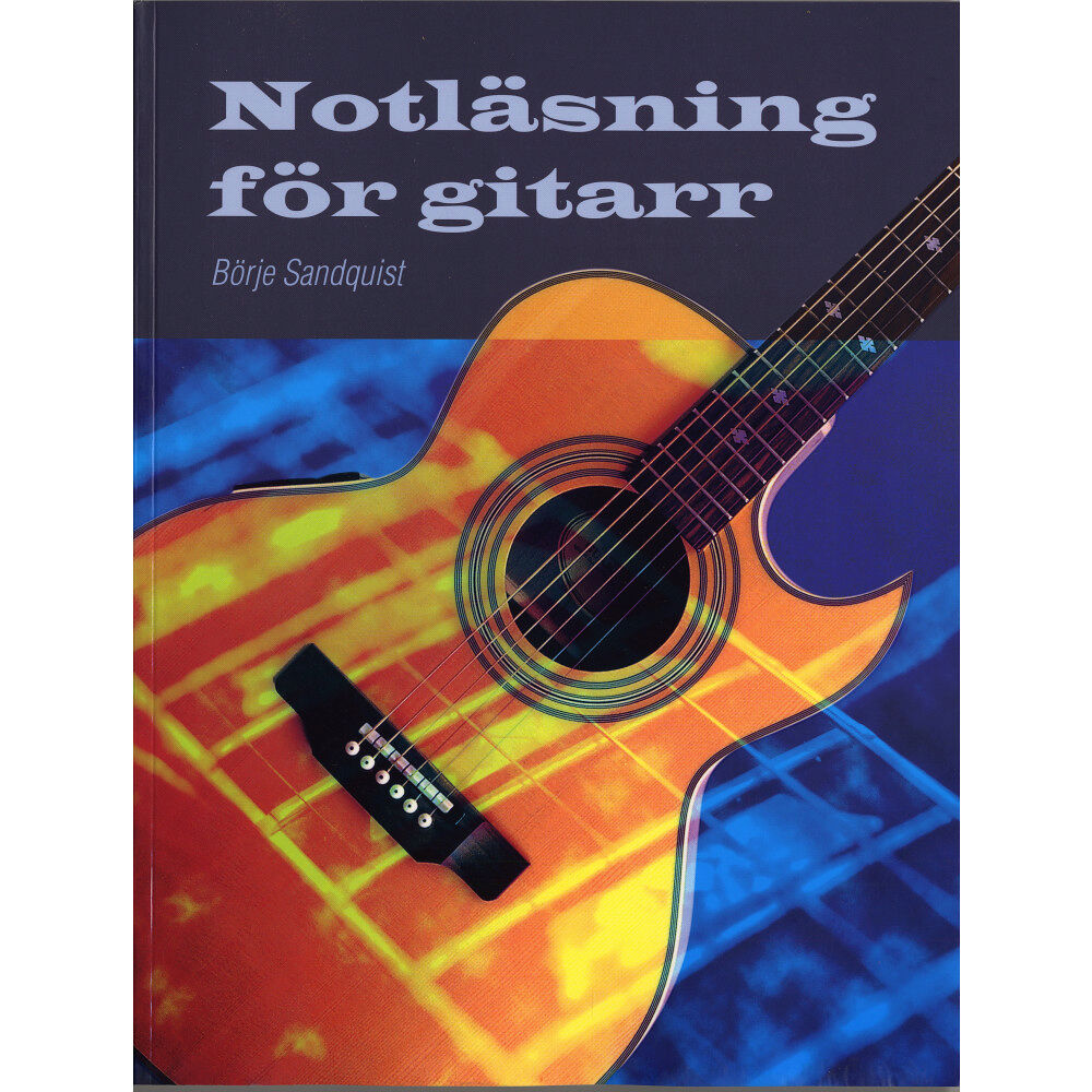 Börje Sandquist Notläsning för gitarr (häftad)