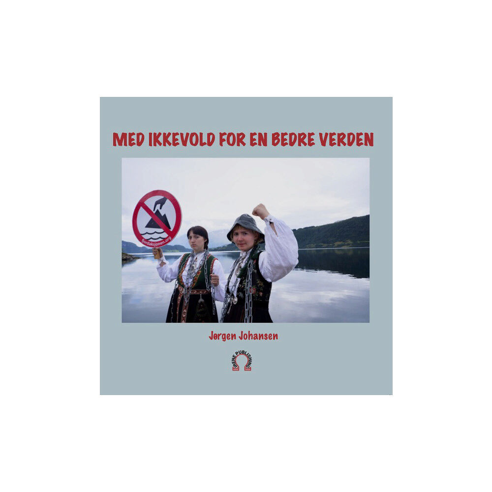 Jørgen Johansen Med ikkevold for en bedre verden (häftad, nor)