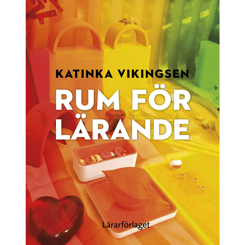 Katinka Vikingsen Rum för lärande (häftad)