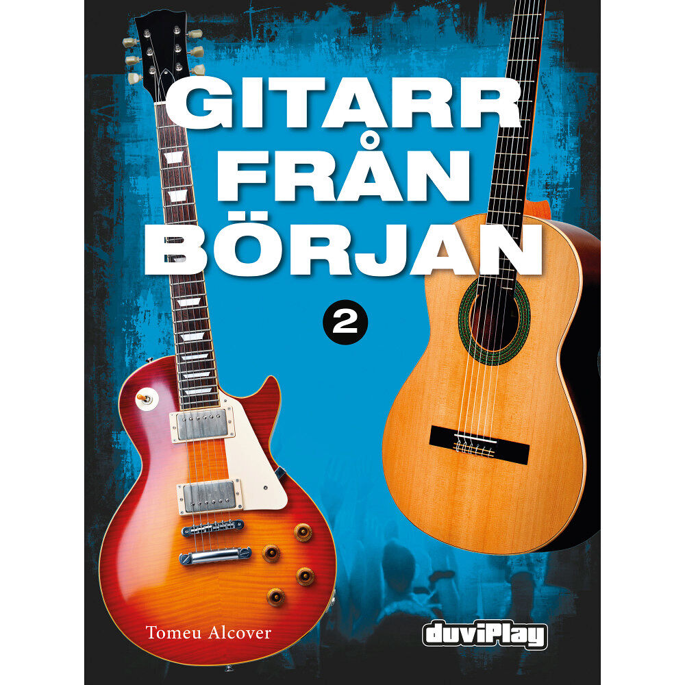Tomeu Alcover Gitarr från Början 2 inkl CD (häftad)