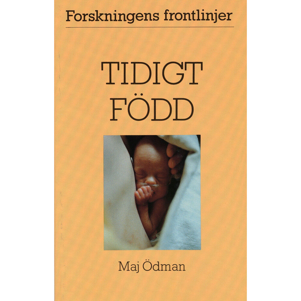 Maj Ödman Tidigt född (häftad)