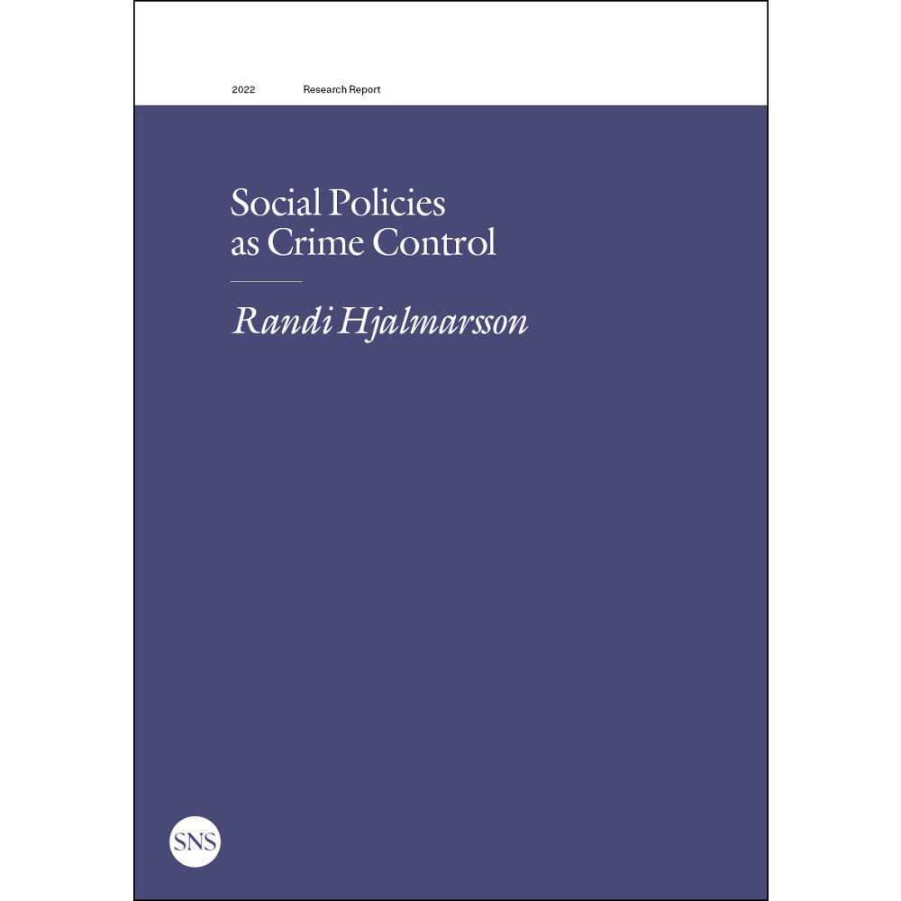 Randi Hjalmarsson Social policies as crime control (häftad, eng)