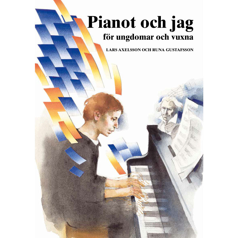 Notfabriken Pianot och jag för ungdomar och vuxna (häftad)
