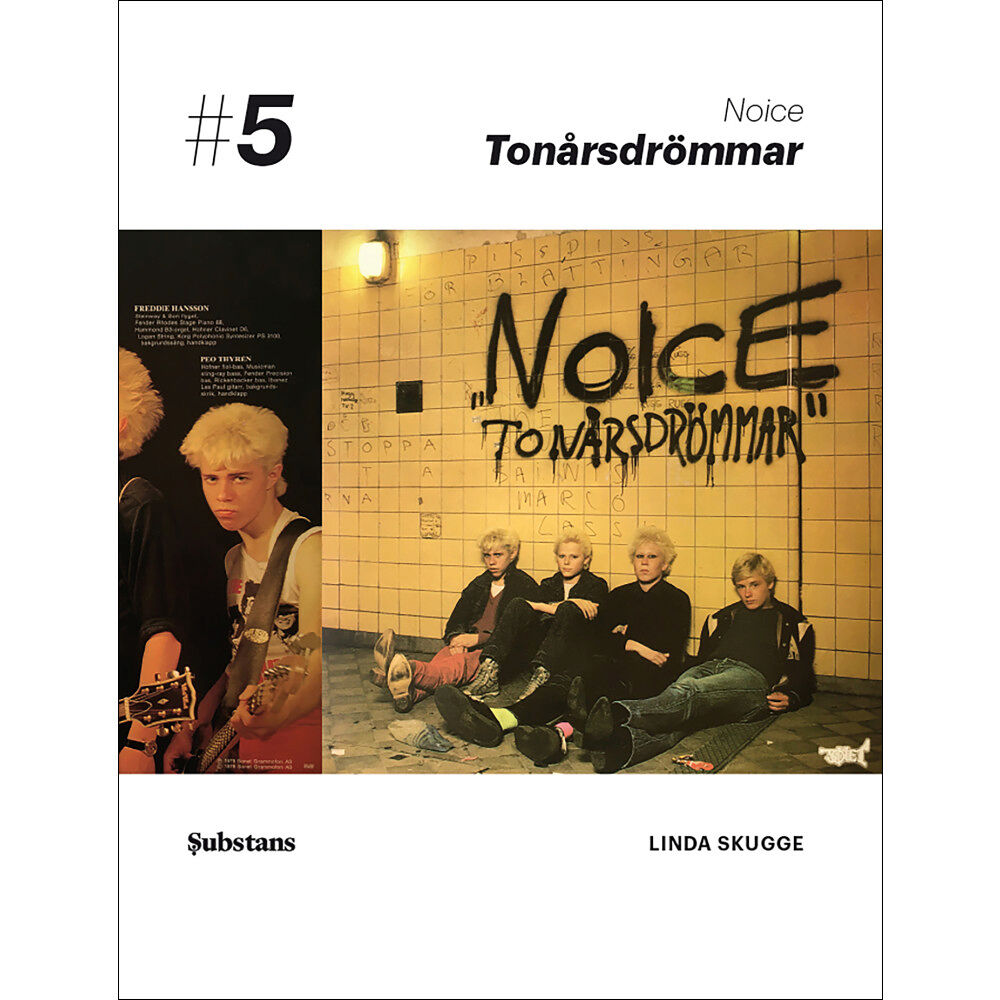 Linda Skugge Noice: Tonårsdrömmar (häftad)