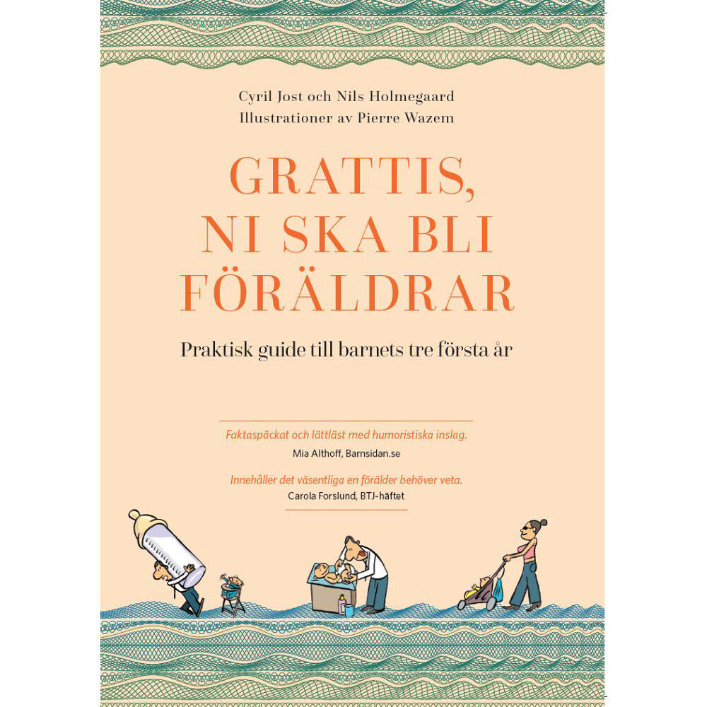 Akademius Förlag Grattis, ni ska bli föräldrar : praktisk guide till barnets tre första år (inbunden)