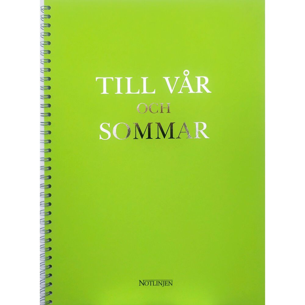 Notlinjen musikförlag Till vår och sommar (bok, spiral)