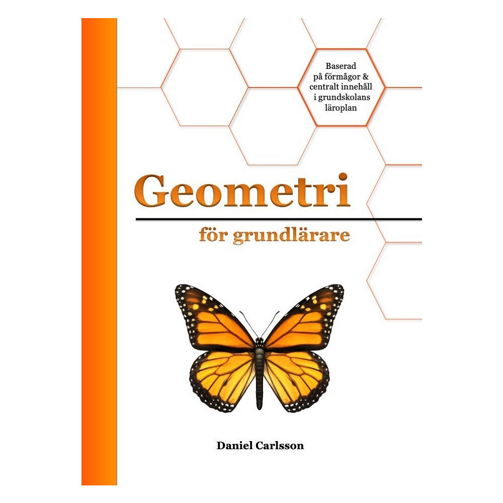 Daniel Carlsson Geometri för grundlärare (inbunden)