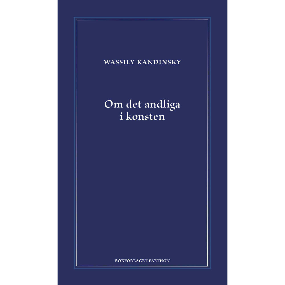 Wassily Kandinsky Om det andliga i konsten (inbunden)