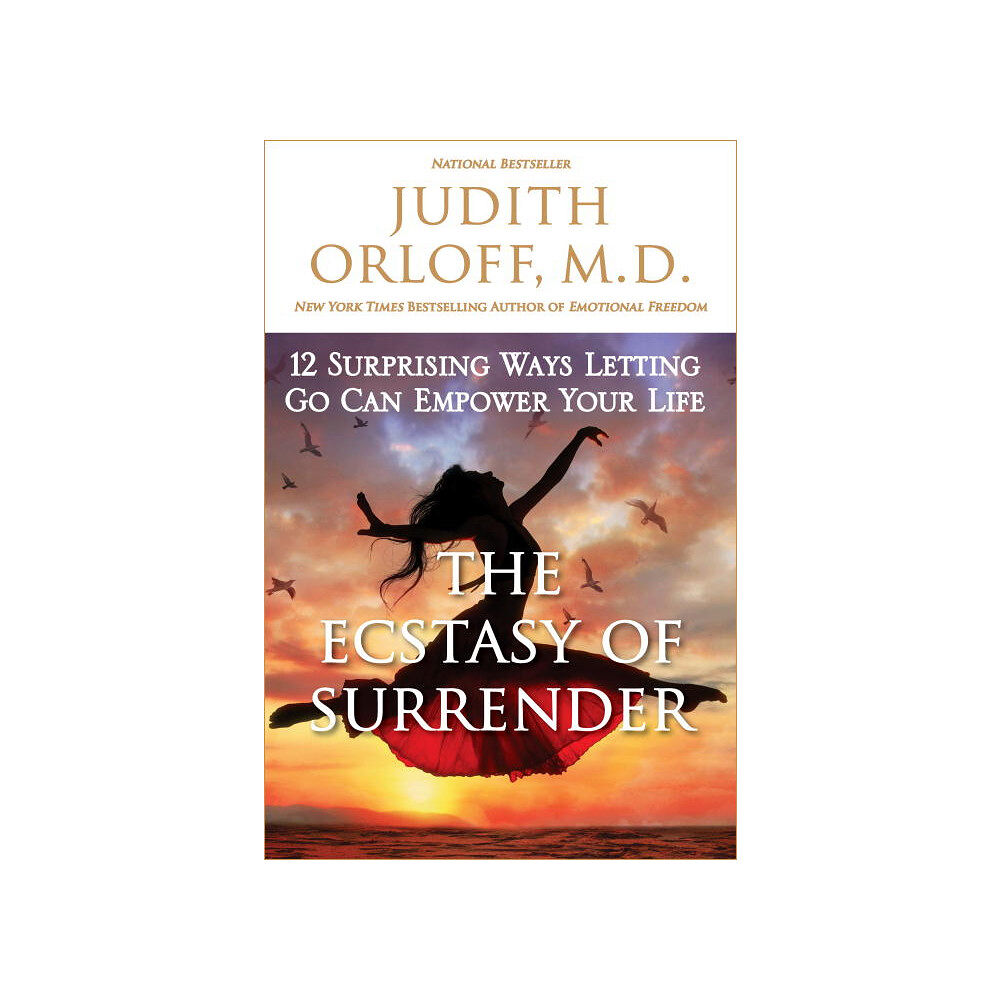 Judith Md Orloff The Ecstasy of Surrender (häftad, eng)