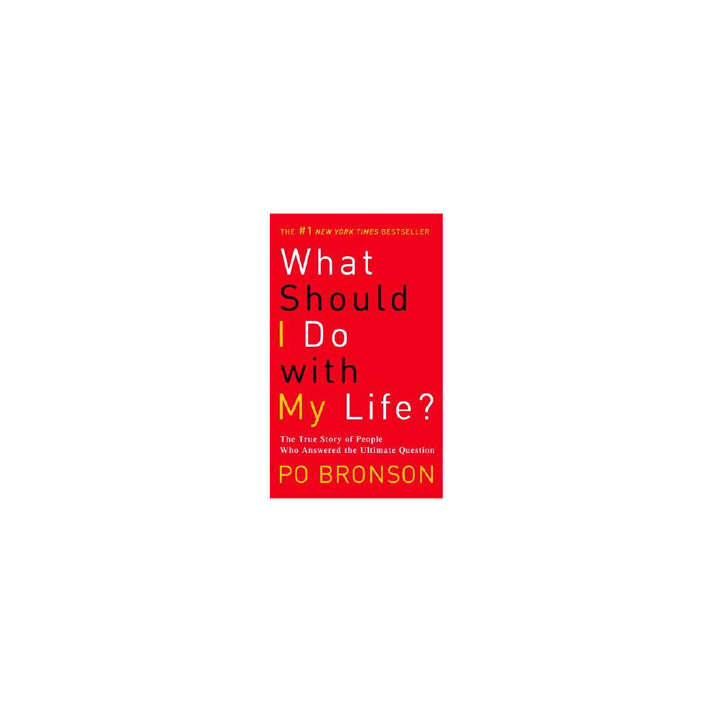 Po Bronson What Should I Do with My Life? (pocket, eng)