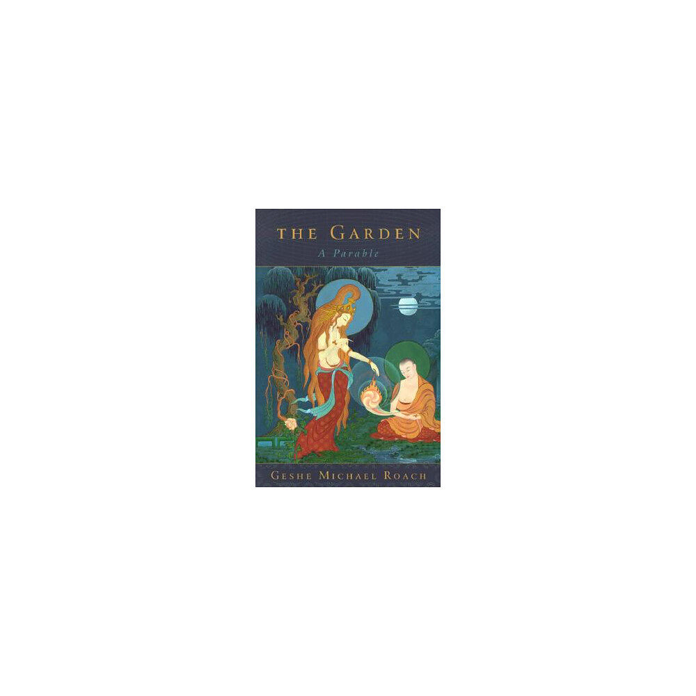 Geshe Michael Roach The Garden (pocket, eng)