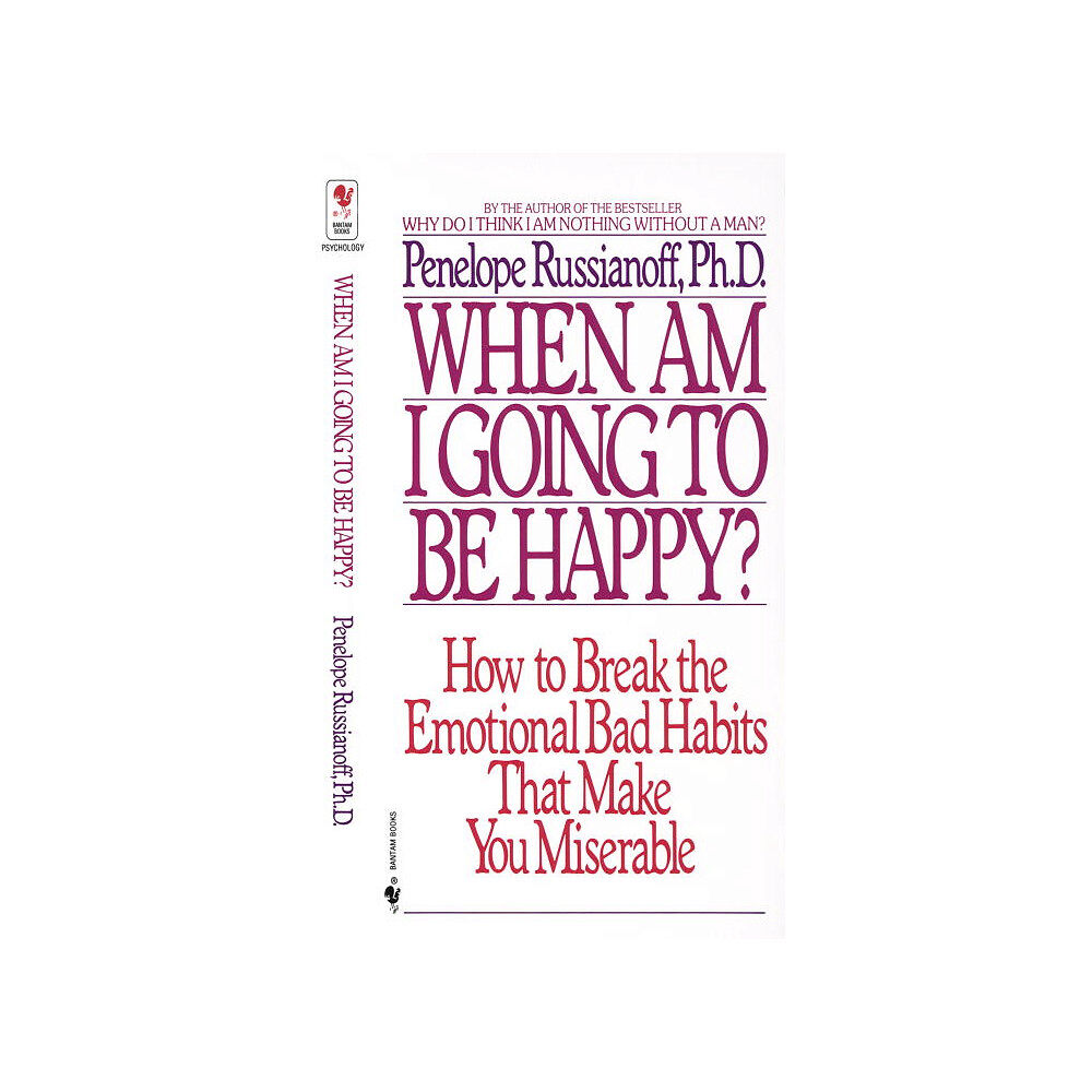 Penelope Russianoff When Am I Going to Be Happy? (pocket, eng)